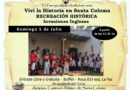 RECREACIÓN HISTÓRICA DE LAS INVASIONES INGLESAS EN SANTA COLOMA